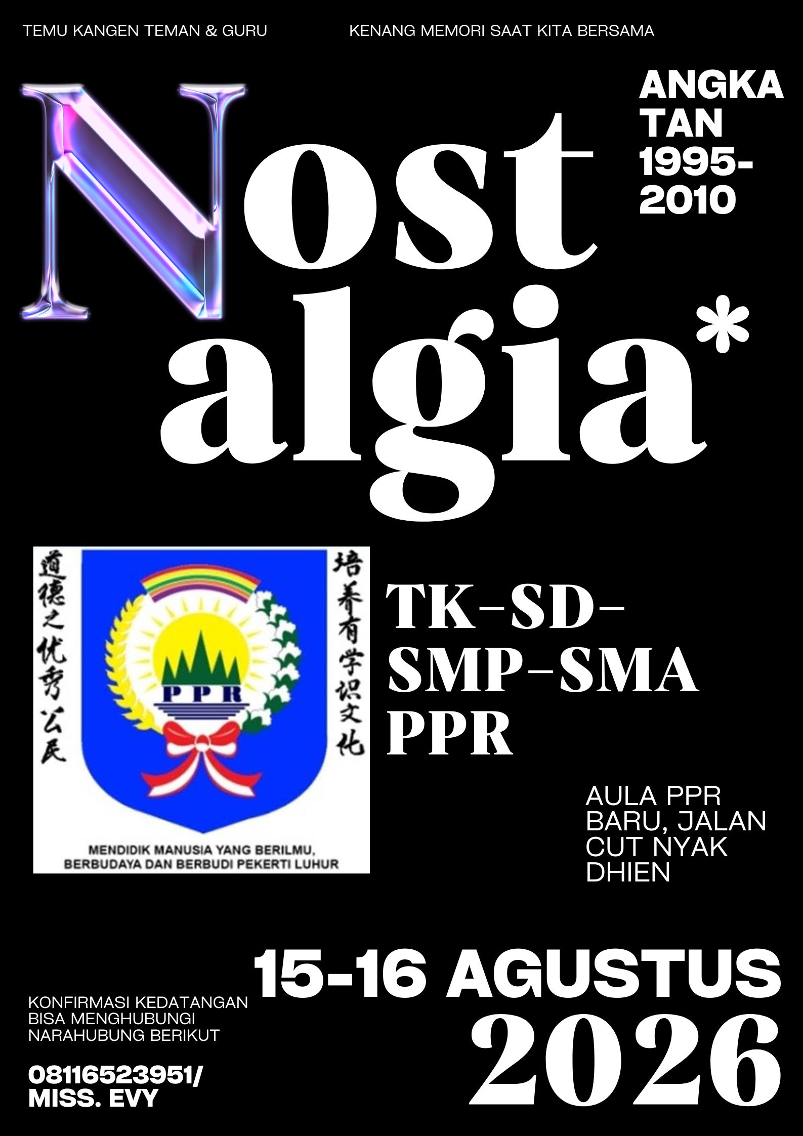 Reuni Akbar TK-SD-SMP-SMA PPR 1995-2010